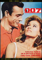 007 MAGAZINE Collectors Guide to: UK & USA Front of House & Lobby Cards (1962-2002)