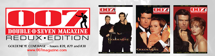 007 MAGAZINE REDUX EDITIONS