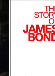 The Story of James Bond