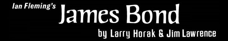 James Bond by Larry Horak and Jim Lawrence masthead