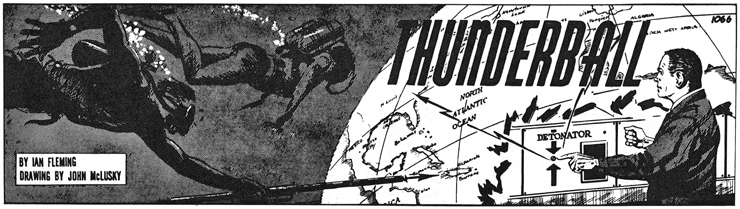 THUNDERBALL by Ian Fleming adapted by Henry Gammidge drawn by John McLusky