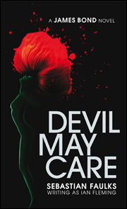DEVIL MAY CARE First Edition
