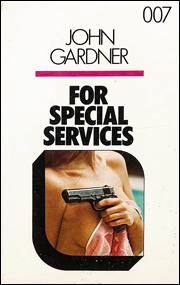 FOR SPECIAL SERVICES by John Gardner large print Chivers edition