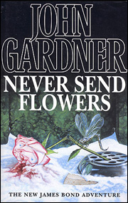 NEVER SEND FLOWERS FIRST EDITION 1993