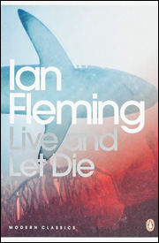 LIVE AND LET DIE Penguin Modern Classics paperback