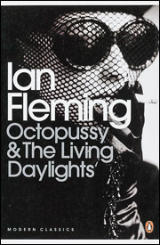 OCTOPUSSY & THE LIVING DAYLIGHTS Penguin Modern Classics paperback