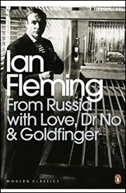 FROM RUSSIA WITH LOVE, DR. NO & GOLDFINGER Penguin Modern Classics paperback