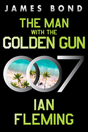 THE MAN WITH THE GOLDEN GUN William Morrow Paperback