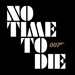 No Time To Die NEWS
