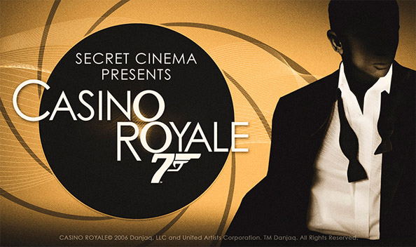 SECRET CINEMA presents Casino Royale