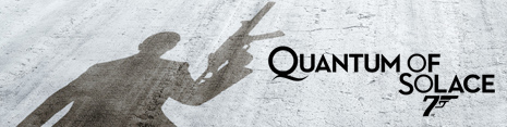 Quantum of Solace OFFICIAL SITE
