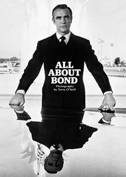 All Abount Bond by Terry O'Neill