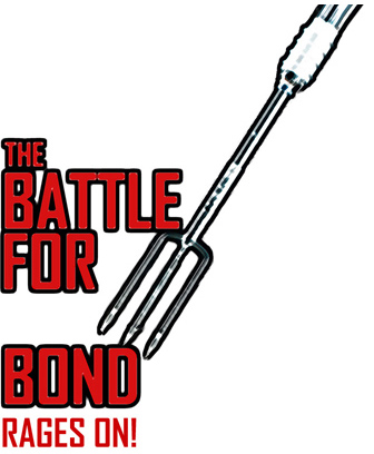 The Battle For Bond Rages On!
