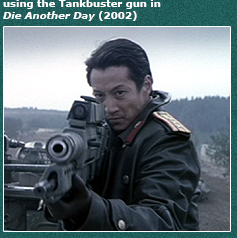 General Moon (Will Yun Lee) with Tankbuster Gun used in Die Another Day (2002)