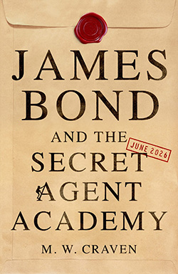 Ian Fleming Publications announce James Bond and the Secret Agent Academy
