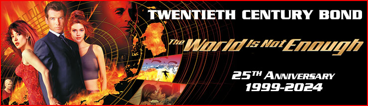 The world Is Not Enough 25th Anniversary 1999-2024